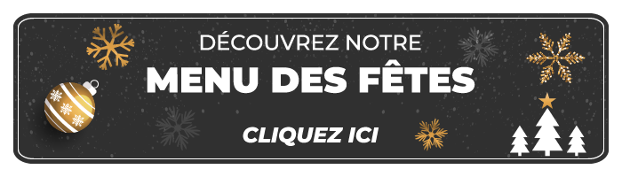 Découvrez notre menu des fêtes